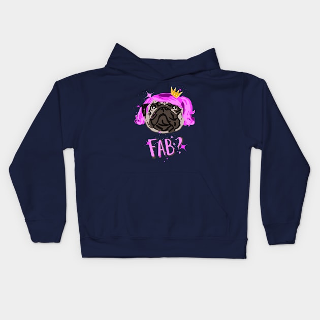 FAB PUG Kids Hoodie by FandomizedRose